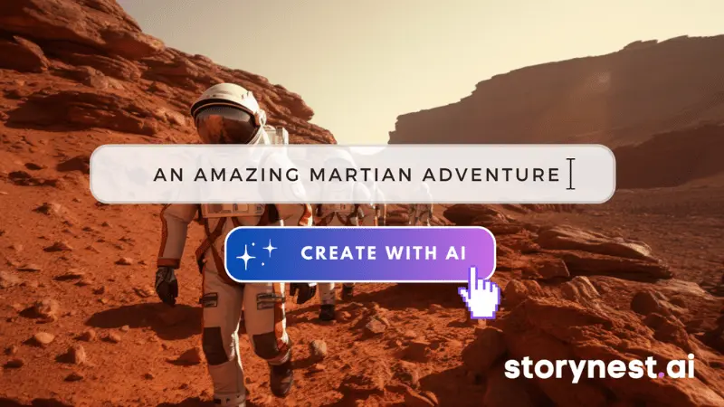 Create an amazing adventure with Storynest.ai. Try it free.  - Sponsored